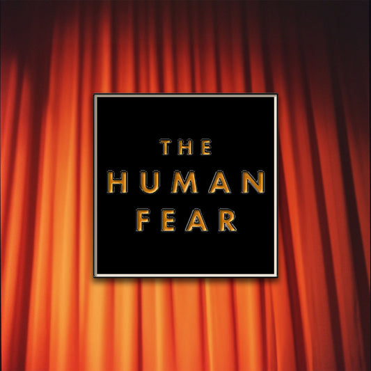 'The Human Fear' Enamel Pin